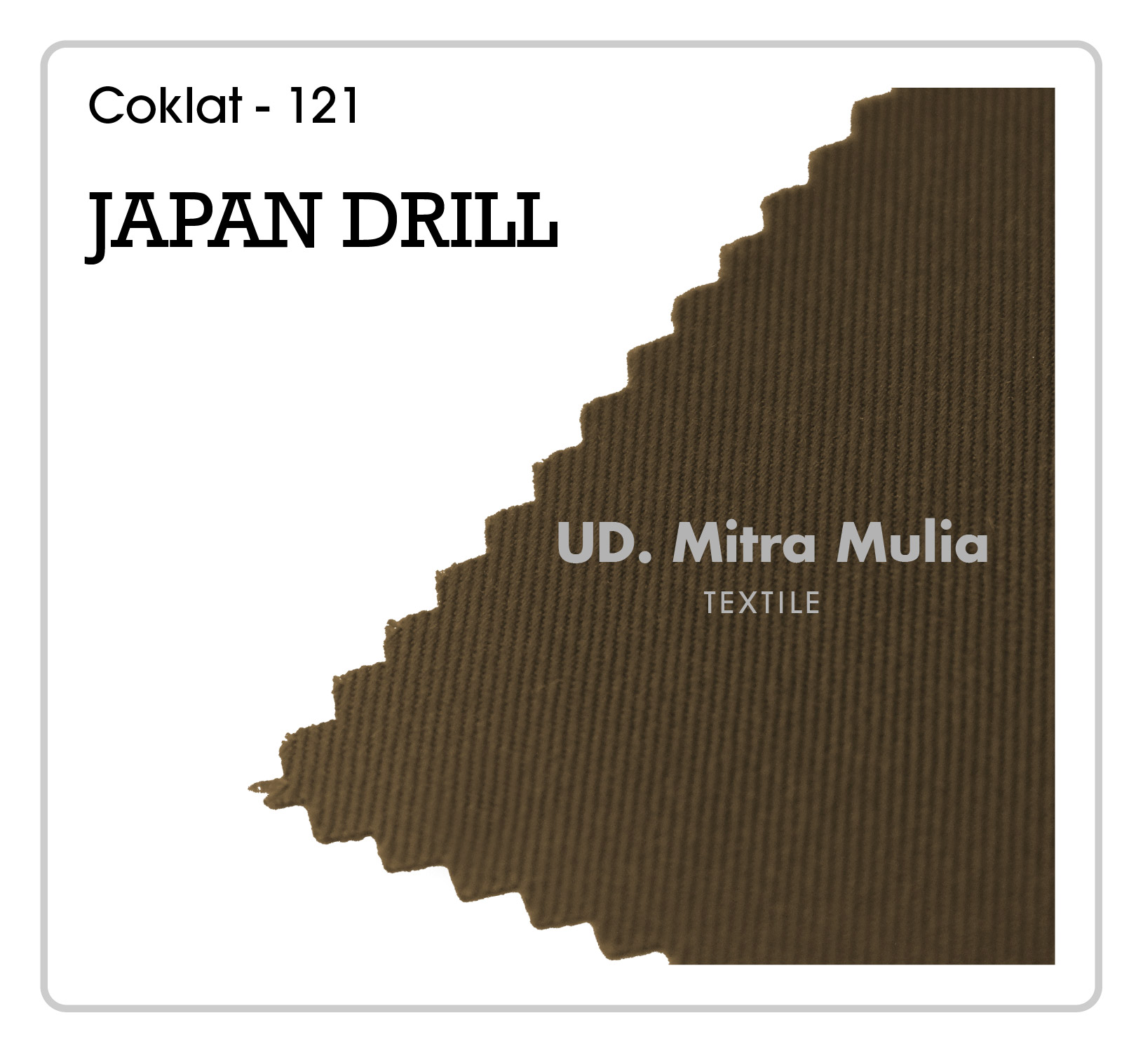 Gambar 2. Japan Drill Kode 121 Warna Coklat Kehakiman Part 2