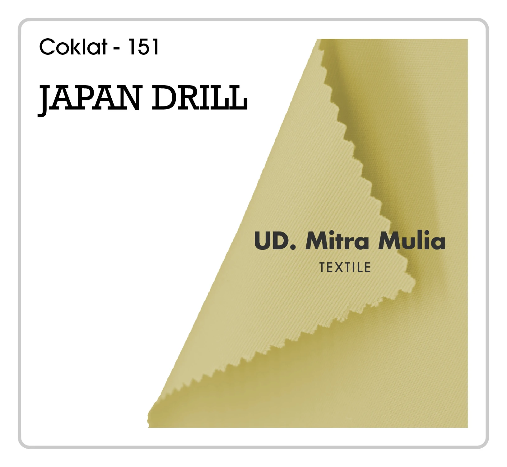 Gambar 2. Japan Drill Kode 151 Warna Cream Part 2