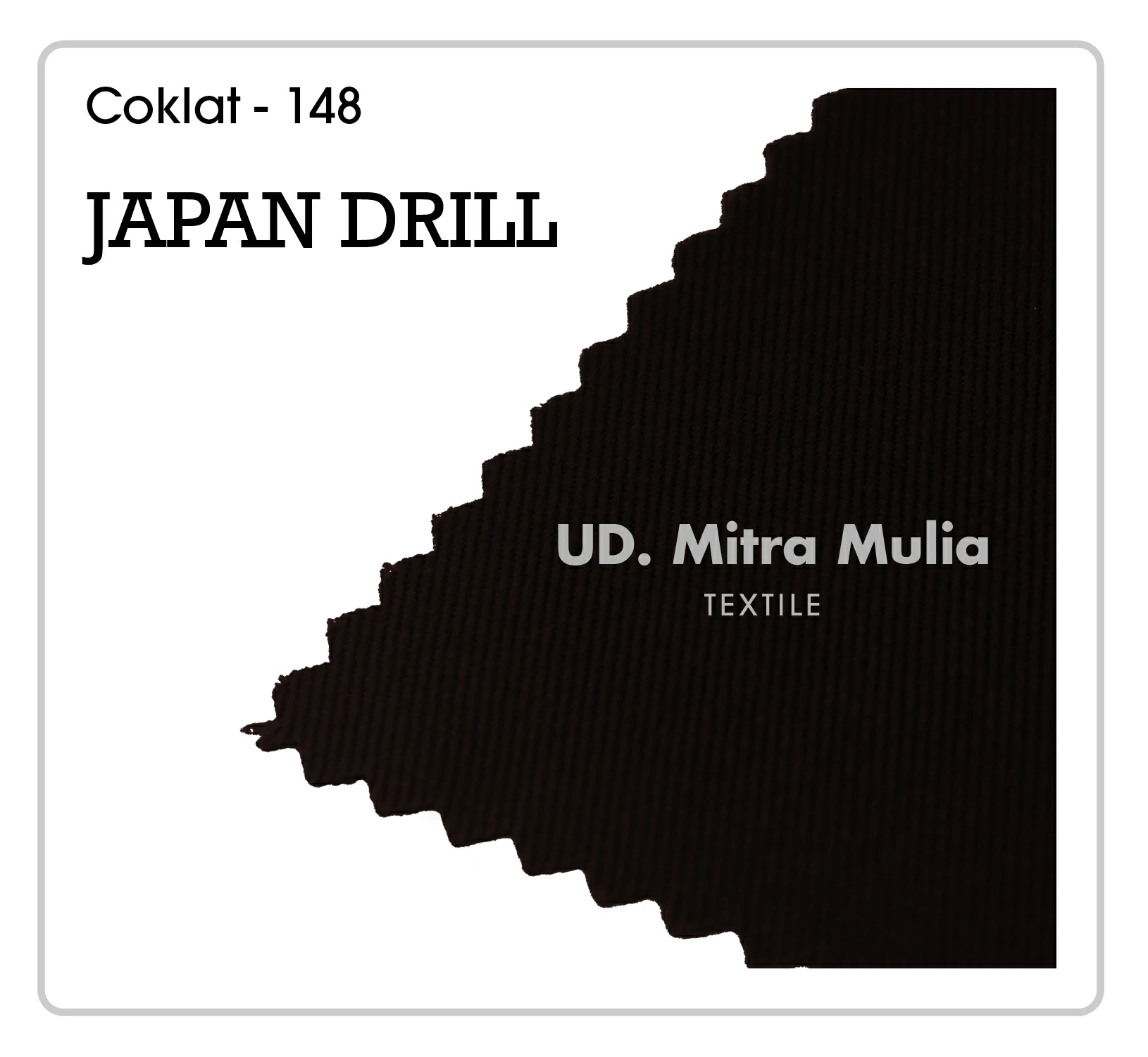 Gambar 1. Japan Drill Kode 148 Warna Coklat POLRI Part 1