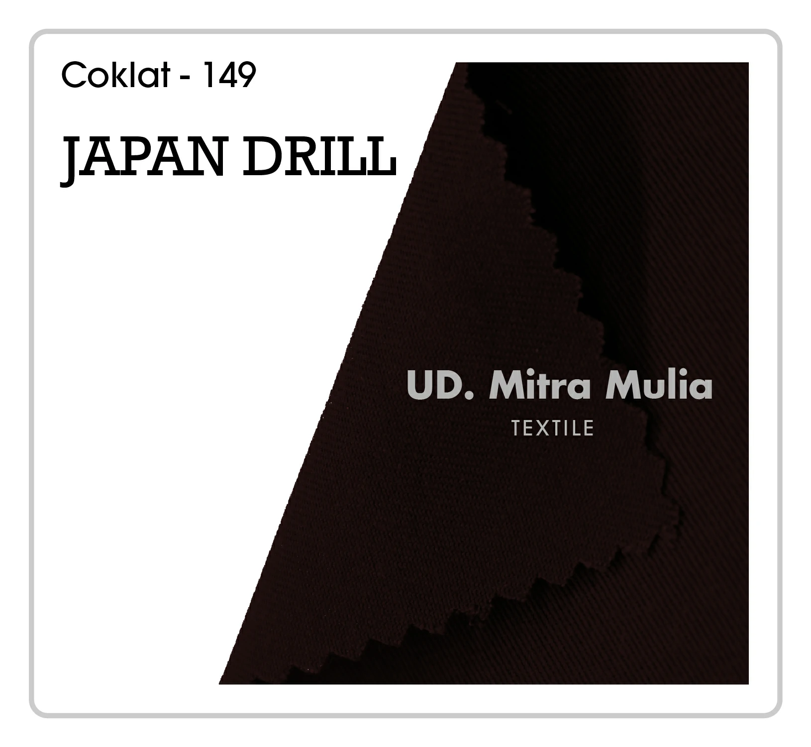 Gambar 2. Japan Drill Kode 149 Warna Coklat POLRI Part 2