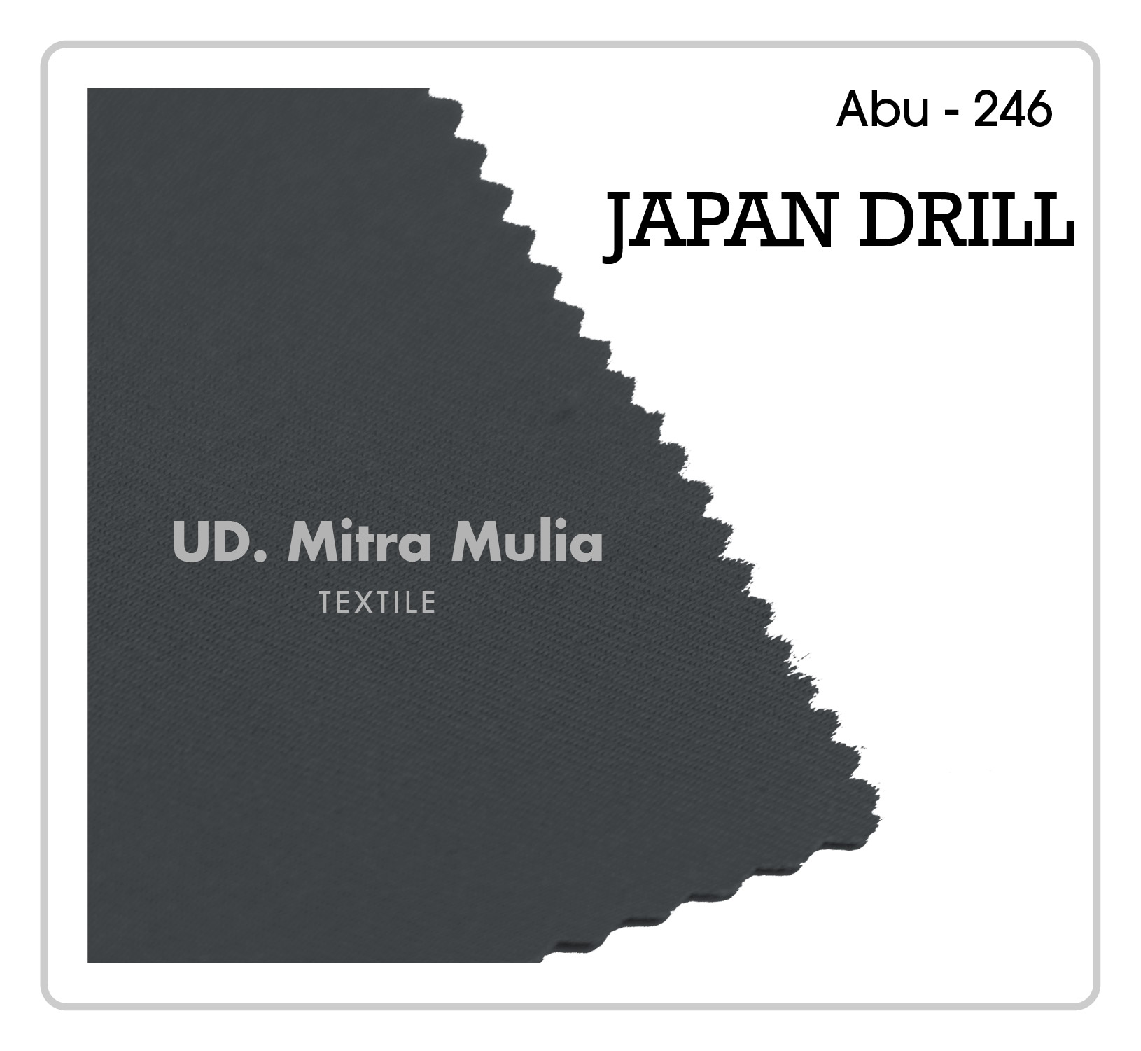 Gambar 3. Japan Drill Kode 246 Warna Abu Part 3